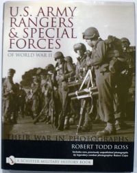 U. S. Army Rangers and Special Forces of WWII: Their War in Photographs (Hardcover)