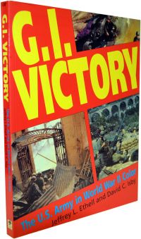 G.I. Victory: The US Army in World War II Color